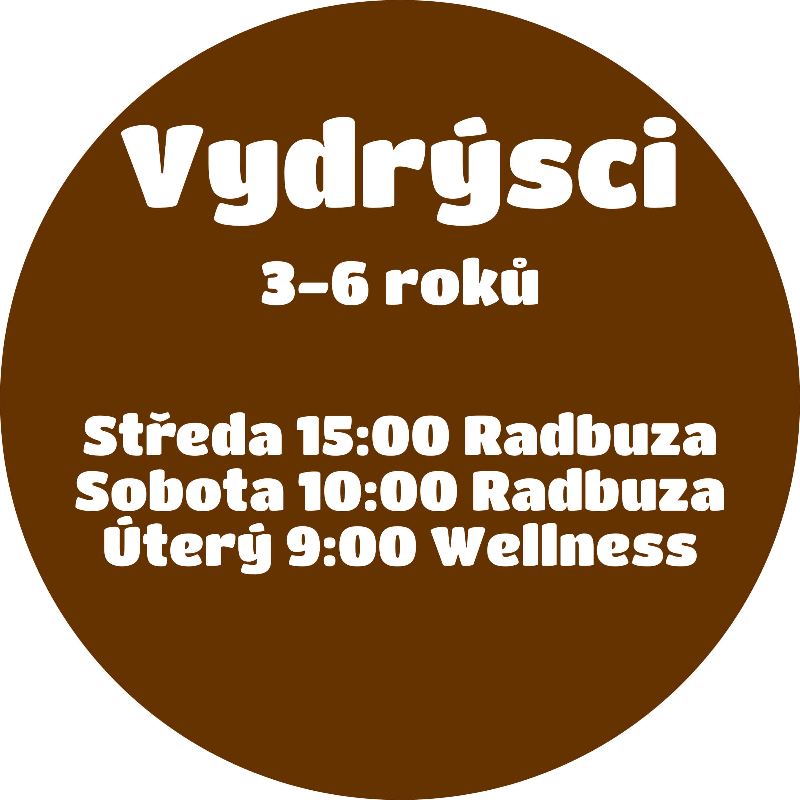 Jaro 25 - Vydrýsci Věková skupina Vydrýsci v Jaro 25, Kurzy: Středa 15:00 Radbuza, Sobota 10:00 Radbuza, Úterý 9:00 Wellness